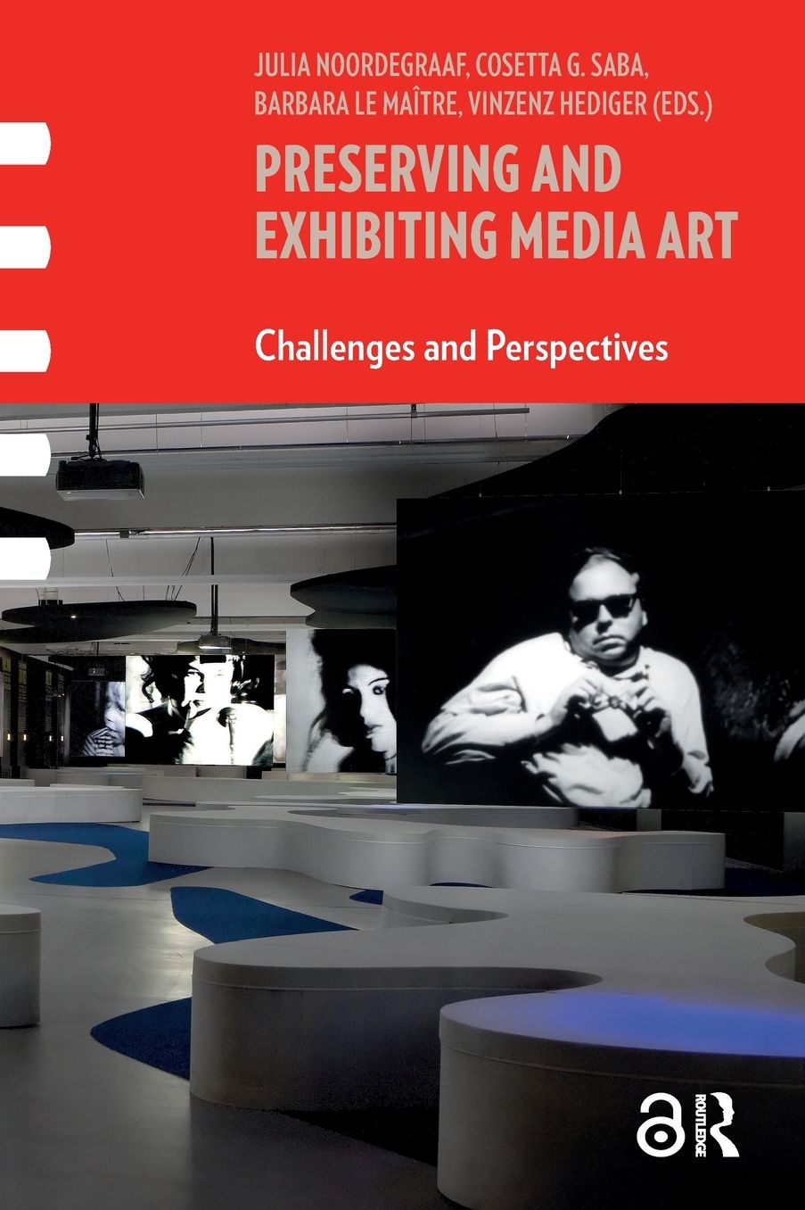 Preserving and Exhibiting Media Art: Challenges and Perspectives