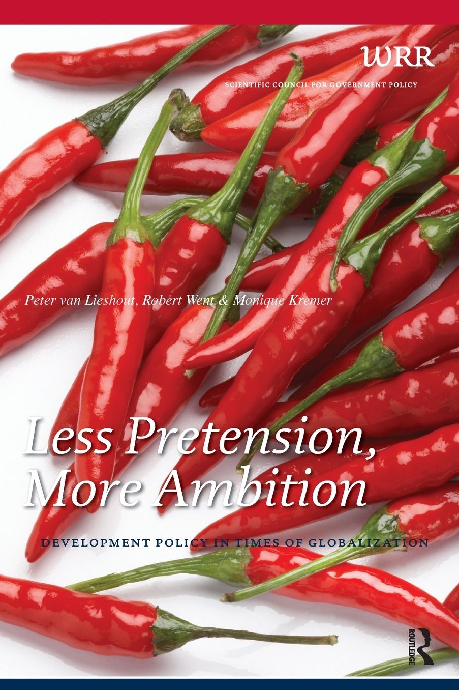 Less Pretension, More Ambition: Development Policy in Times of Globalization