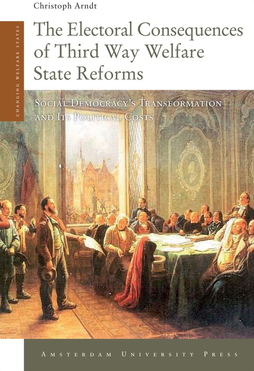 The Electoral Consequences of Third Way Welfare State Reforms: Social Democracy's Transformation and Its Political Costs