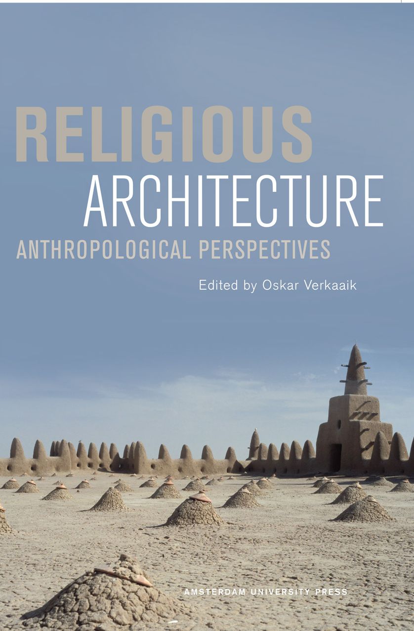 Religious Architecture: Anthropological Perspectives