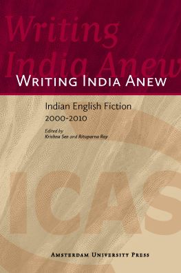 Writing India Anew: Indian-English Fiction 2000-2010