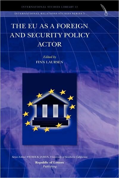 The Eu As A Foreign And Security Policy Actor