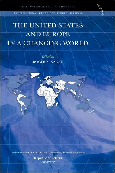 The United States And Europe In A Changing World