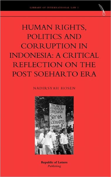 Human Rights, Politics And Corruption In Indonesia