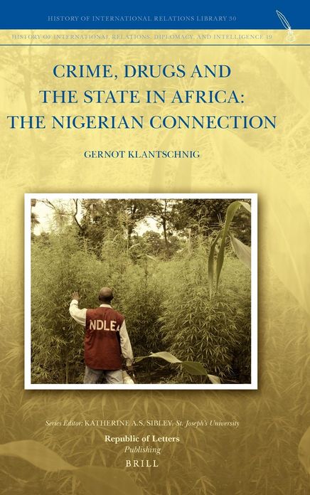 Crime, Drugs and the State in Africa: The Nigerian Connection