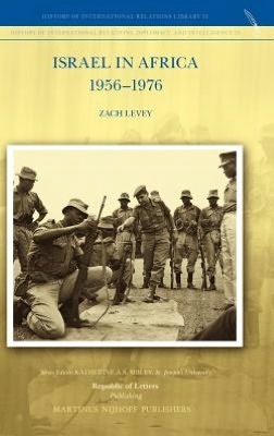 Israel in Africa 1956-1976