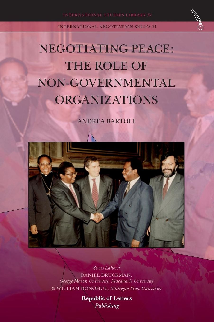 Negotiating Peace: The Role of Non-Governmental Organizations