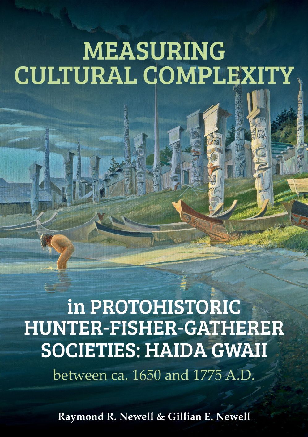 Measuring Cultural Complexity in Protohistoric Hunter-Fisher-Gatherer Societies: Haida Gwaii between ca. 1650 and 1775 A.D.