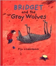 Bridget and the Gray Wolves
