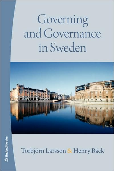 Governing and Governance in Sweden