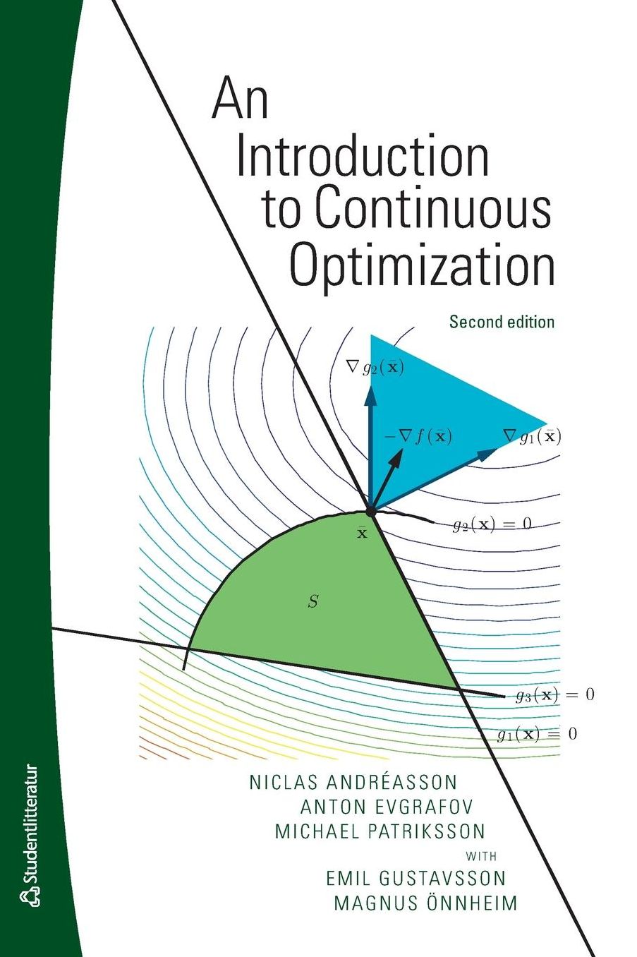 AnIntroduction to Continuous Optimization / Second Edition
