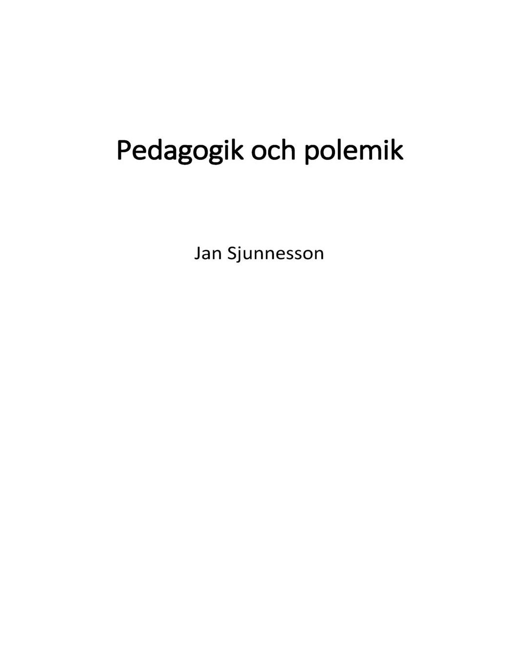 Pedagogik och polemik