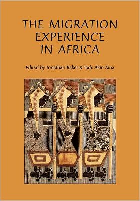 The Migration Experience in Africa