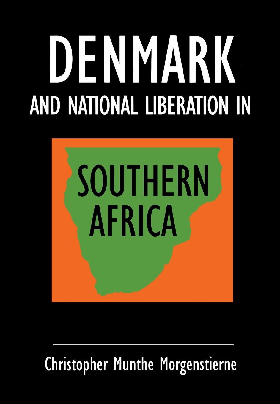 Denmark and National Liberation in Southern Africa
