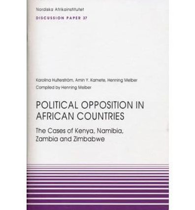 Political Opposition in African Countries: The Cases of Kenya, Namibia, Zambia and Zimbabwe