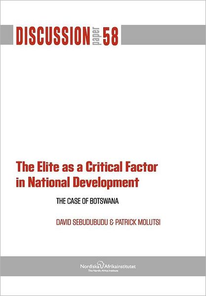 The Elite As A Critical Factor. The Case Of Botswana