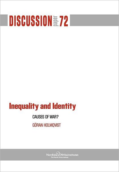 Inequality and Identity: Causes of War?
