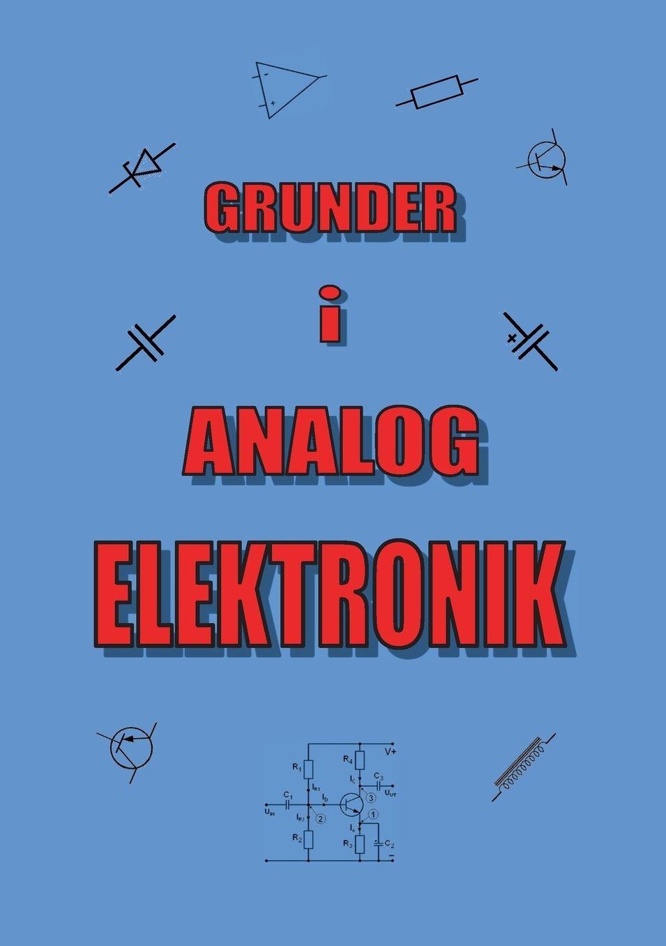 Grunder i Analog Elektronik