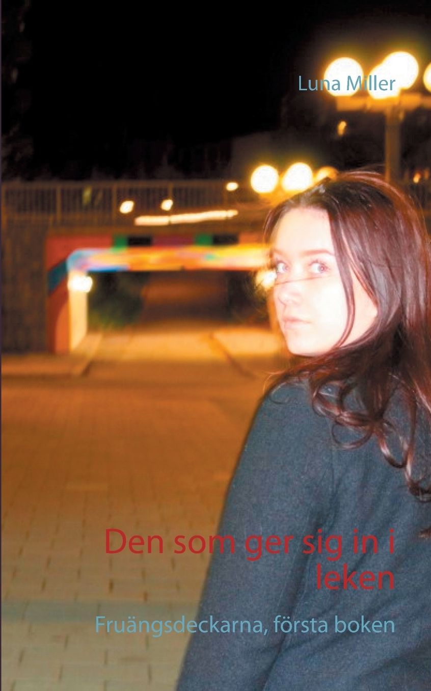 Den SOM Ger Sig in I Leken