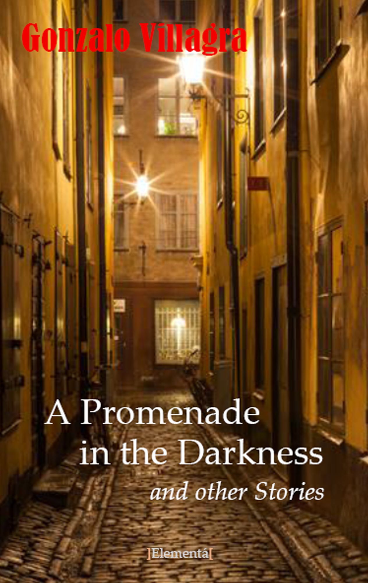 A Promenade in the Darkness and other Stories