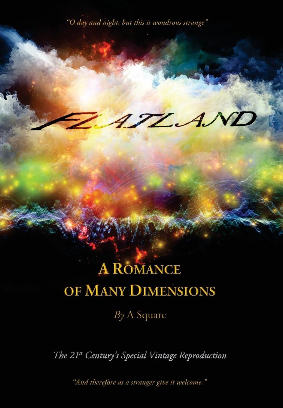 Flatland - A Romance of Many Dimensions (the Distinguished Chiron Edition) (Special)