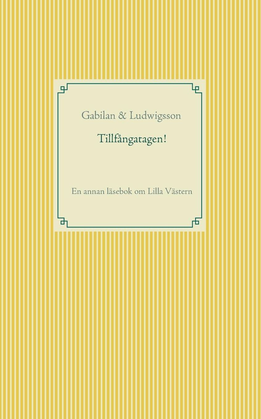 Tillfangatagen!