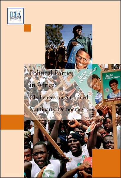 Political Parties in Africa: Challenges for Sustained Multiparty Democracy