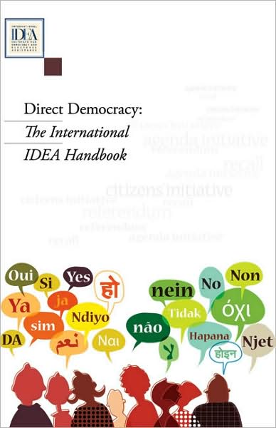 Direct Democracy: The International IDEA Handbook