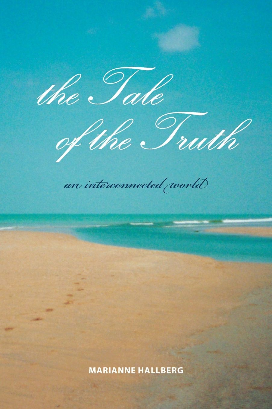The Tale Of The Truth