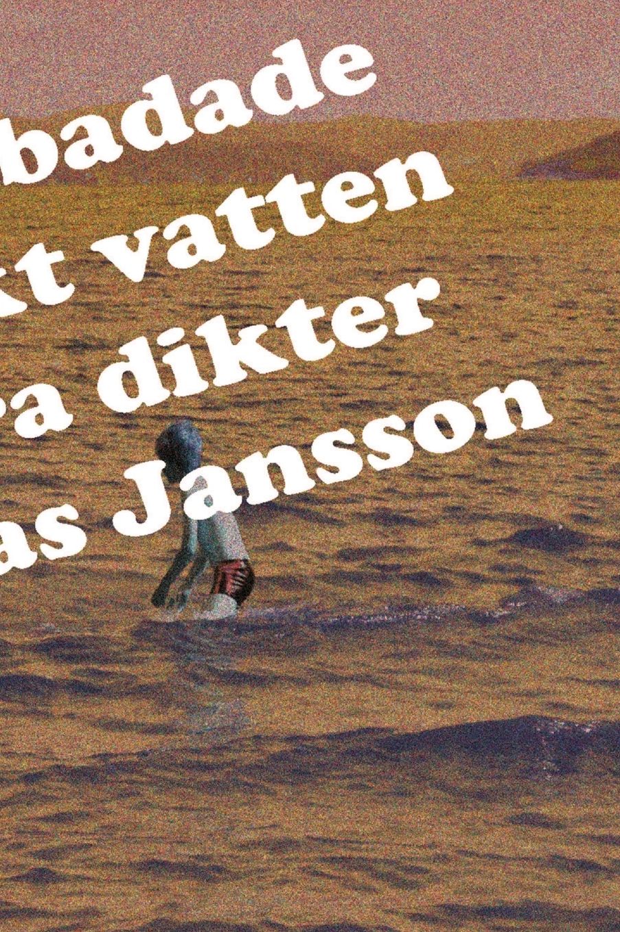 Som barn badade jag i bräckt vatten