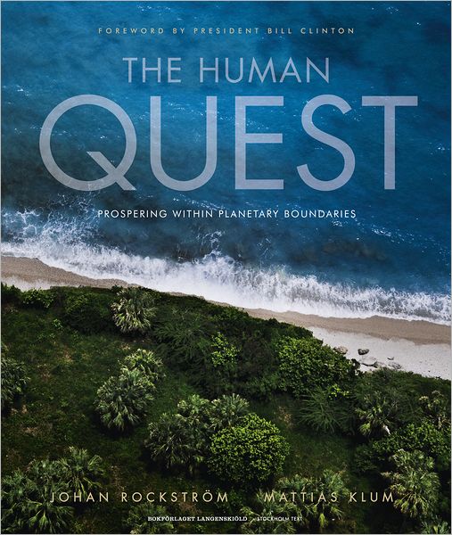 The Human Quest: Prospering within Planetary Boundaries (PagePerfect NOOK Book)