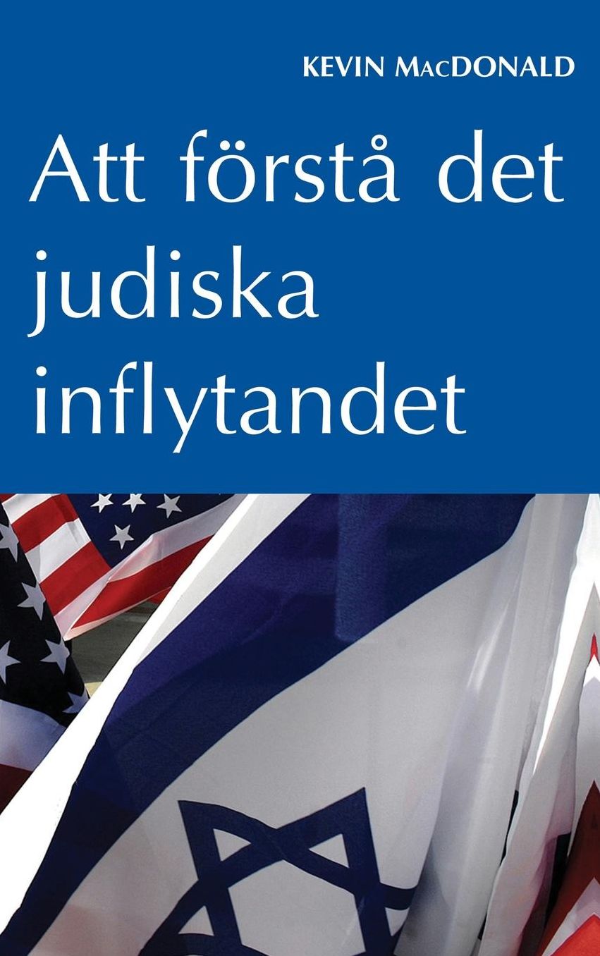 Att f rst det judiska inflytandet