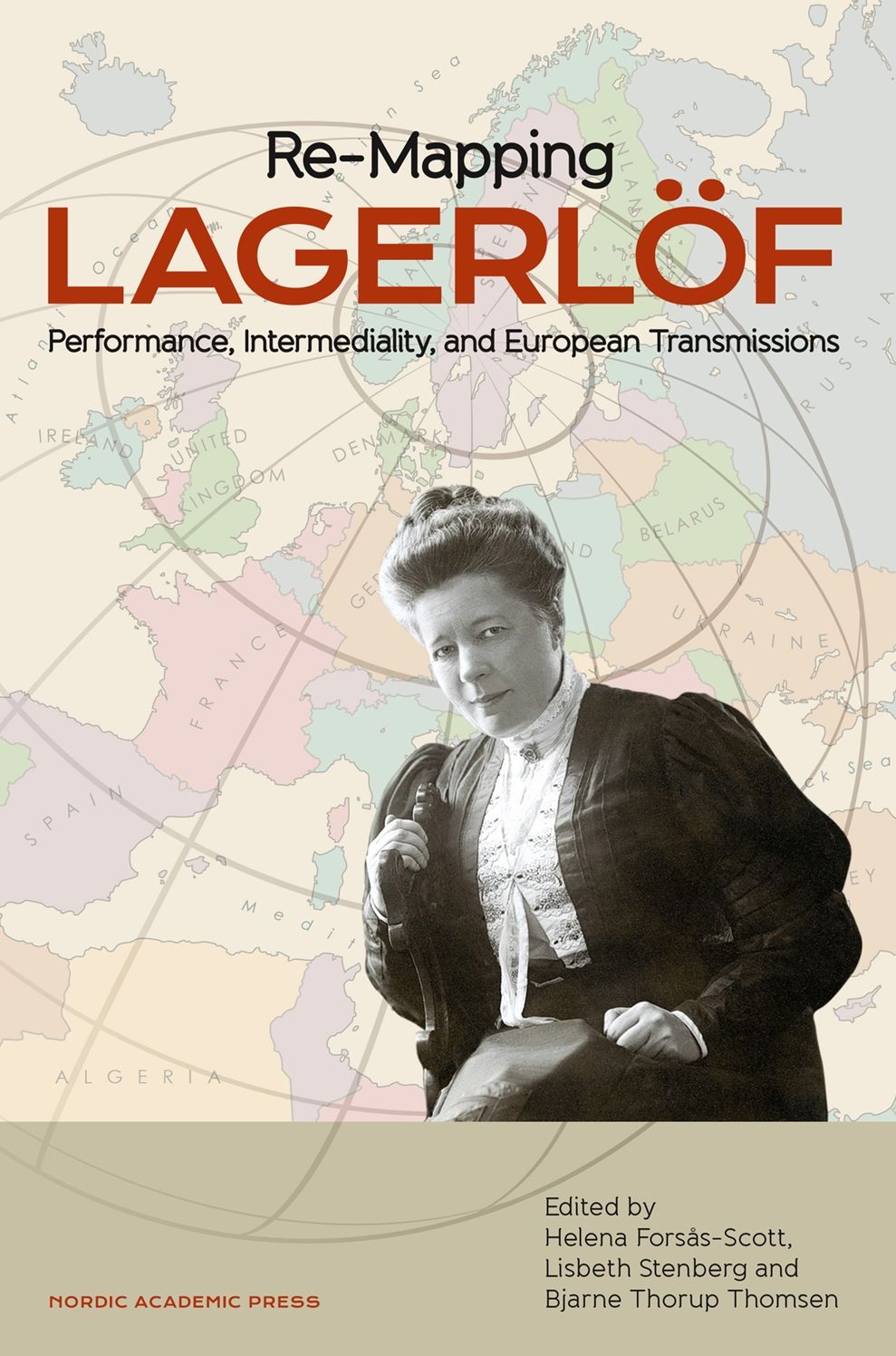 Re-mapping Lagerlof: Performance, Intermediality, and European Transmission
