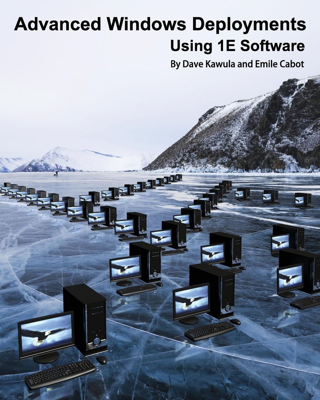 Advanced Windows Deployments Using 1E Software