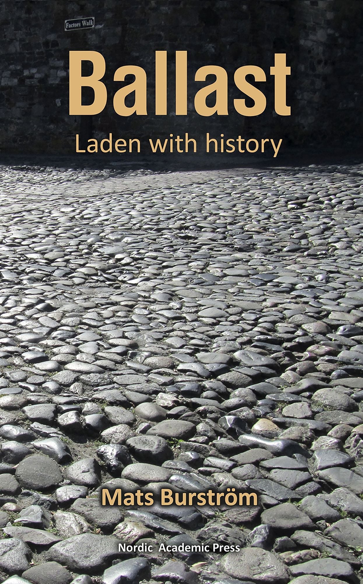 Ballast: Laden with History