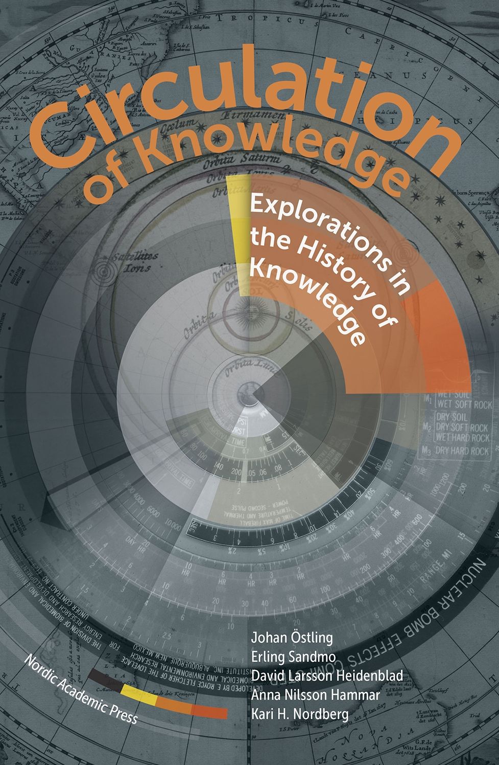 Circulation of Knowledge: Explorations into the History of Knowledge