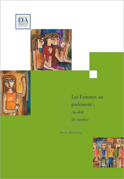 Les Femmes Au Parlement: Au-dela du nombre
