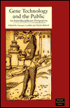 Gene Technology and the Public: An Interdisciplinary Perspective