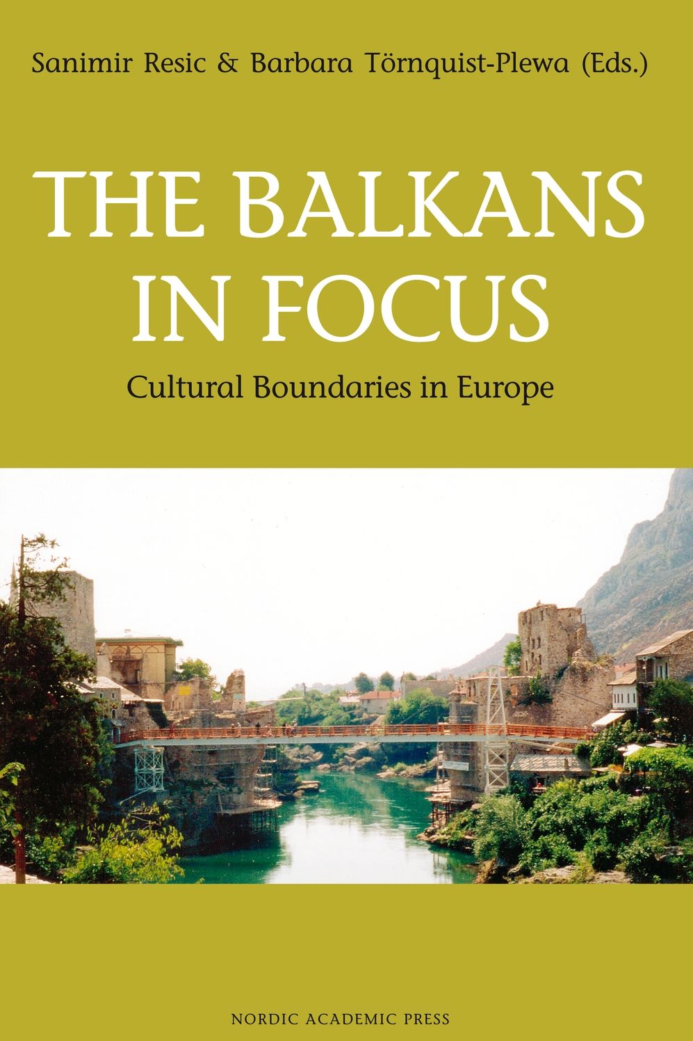 Balkans in Focus: Cultural Boundaries in Europe