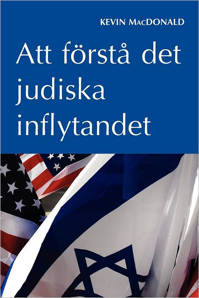 Att f rst det judiska inflytandet