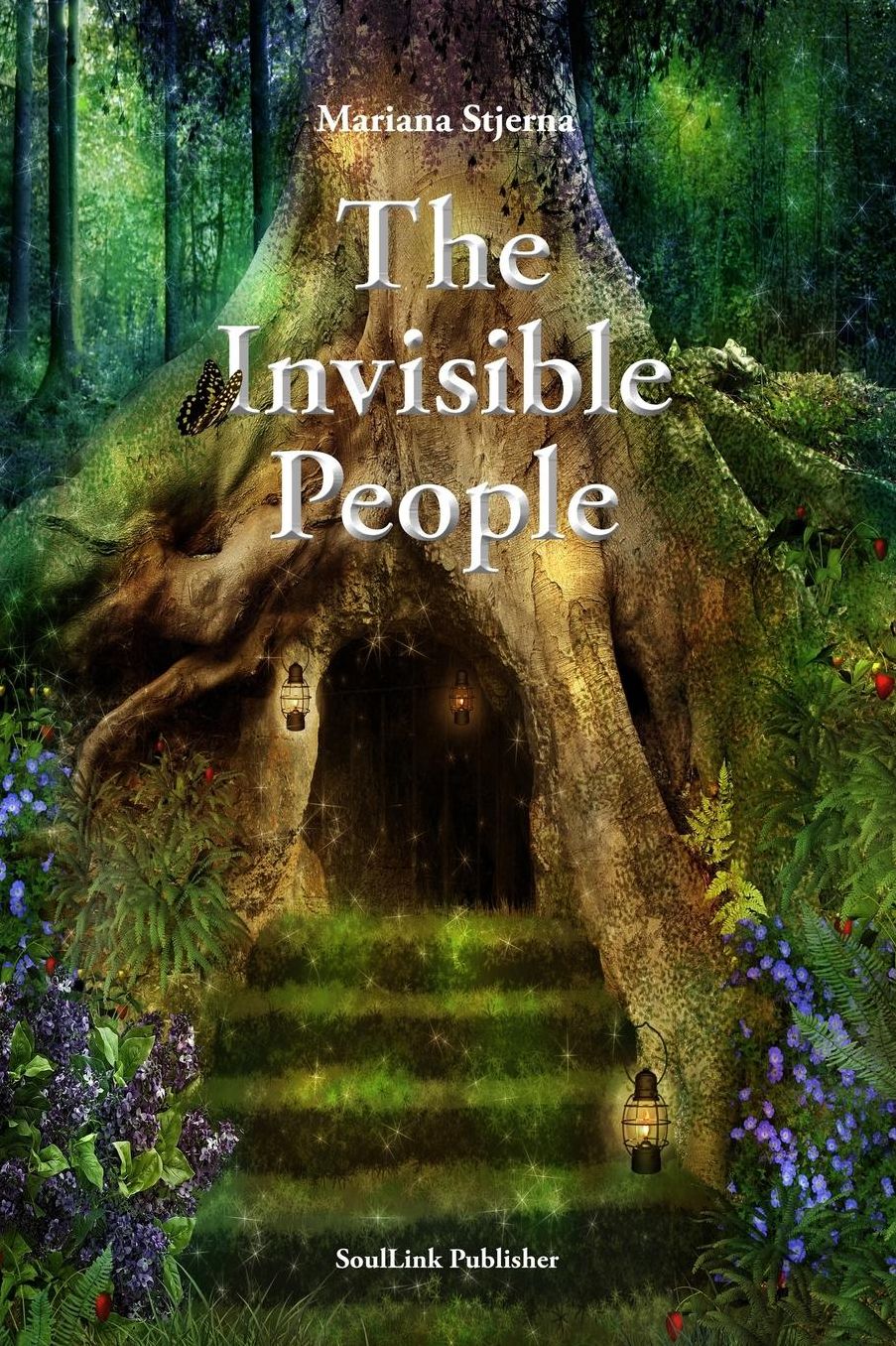 The Invisible People: In the Magical World of Nature