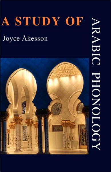 A Study Of Arabic Phonology
