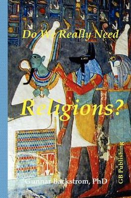 Do We Really Need Religions?
