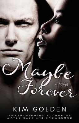 Maybe Forever