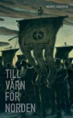 Till värn för Norden