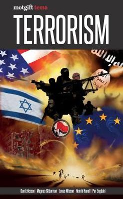 Terrorism: Motgift Tema