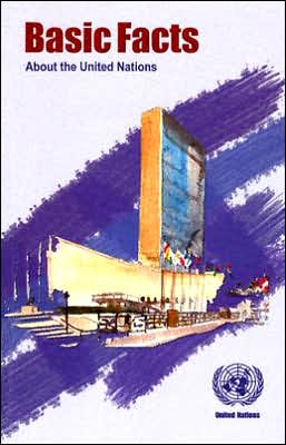 Basic Facts about the United Nations 2004