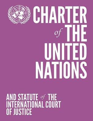 Charter of the United Nations and Statute of the International Court of Justice (Colour Edition - Violet)