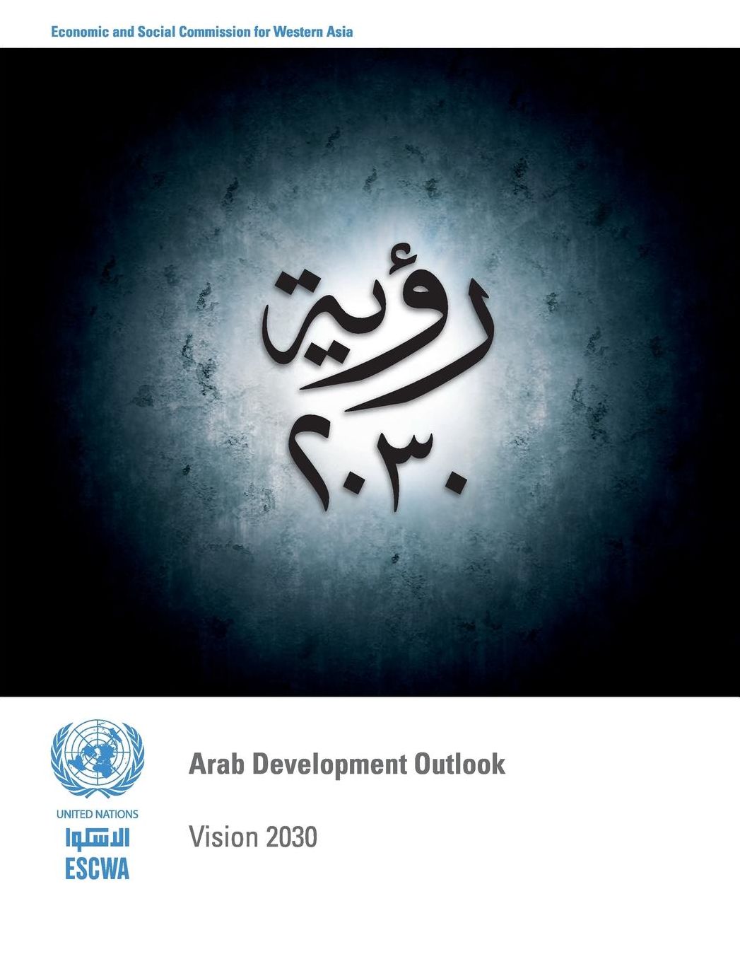 Arab Development Outlook: Vision 2030