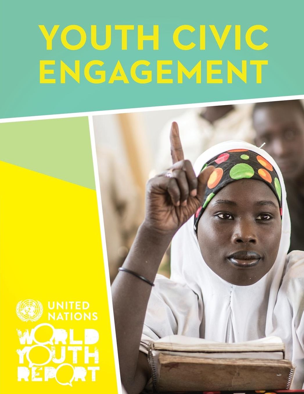 World Youth Report: 2015:Youth Civic Engagement